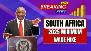 2025 Minimum Wage Hike in South Africa – See How Much More You’ll Earn!
